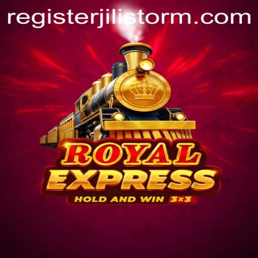 Exploring the Excitement of Royal Express and the Thrilling JILI Storm